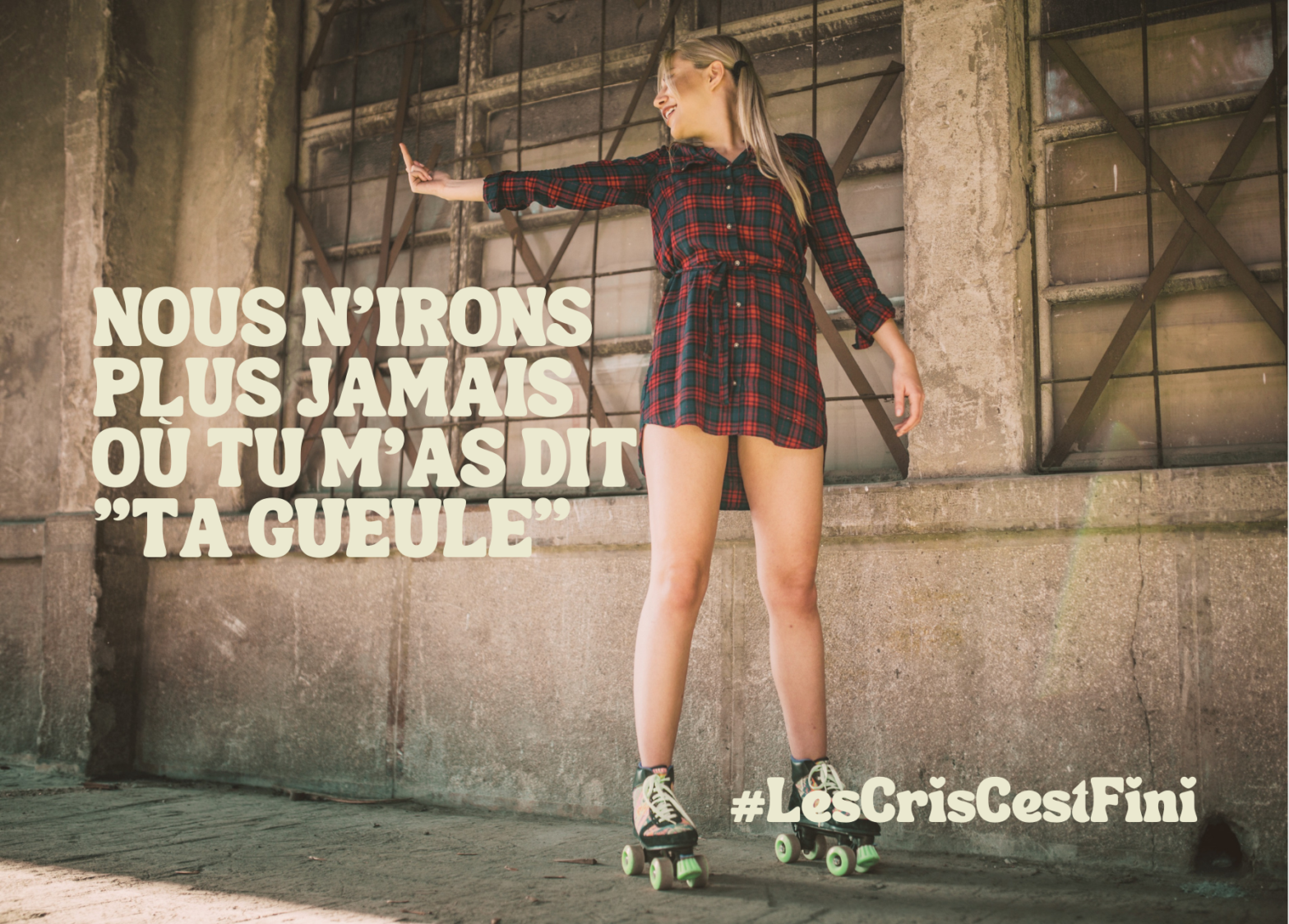 Campagne | #LesCrisCestFini